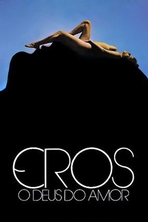 Eros, o Deus do Amor (1981) poster