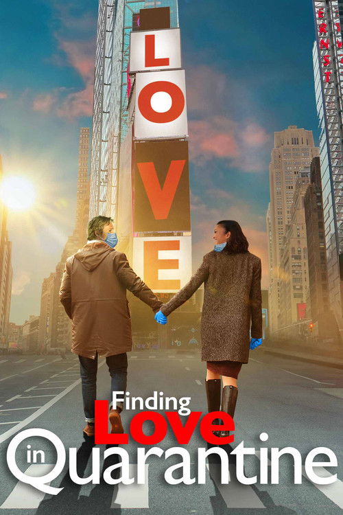 Finding Love in Quarantine: The Movie (2021) poster