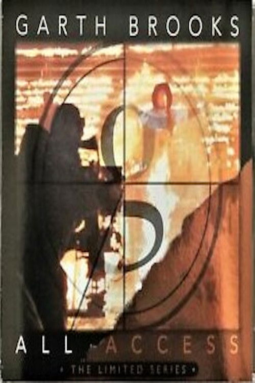 Garth Brooks - All Access (2007) poster