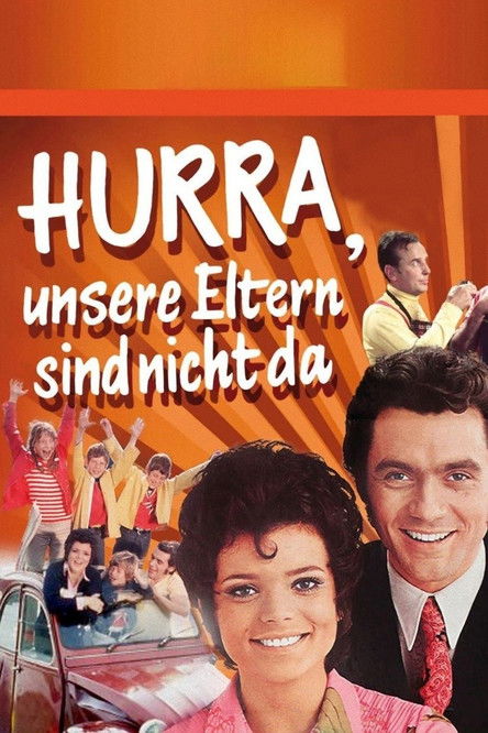 Hurra, unsere Eltern sind nicht da (1970) poster