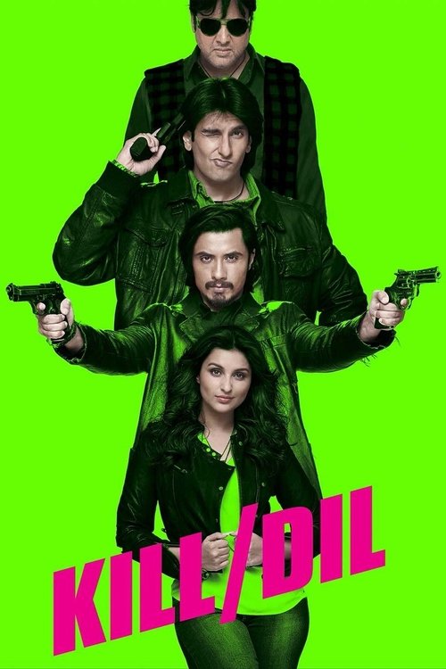 Kill Dil (2014) poster