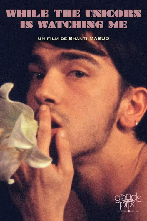 While the Unicorn Is Watching Me (2014) poster