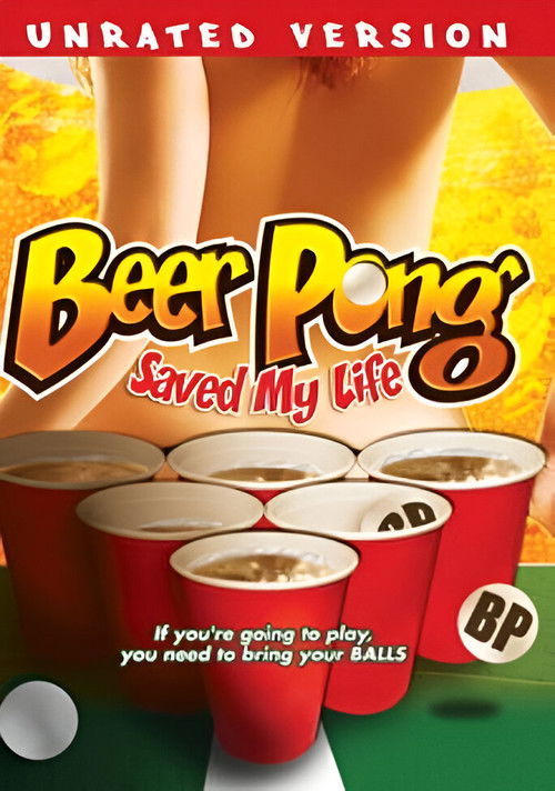 Beer Pong Saved My Life (2010) poster