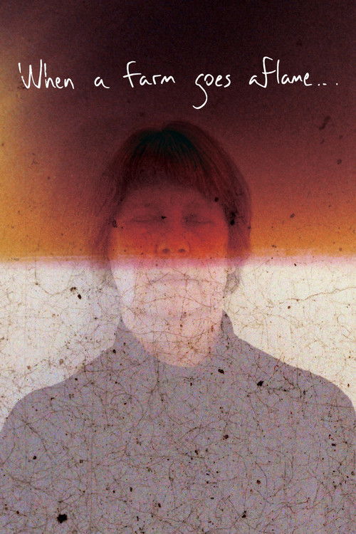 When a farm goes aflame (2021) poster