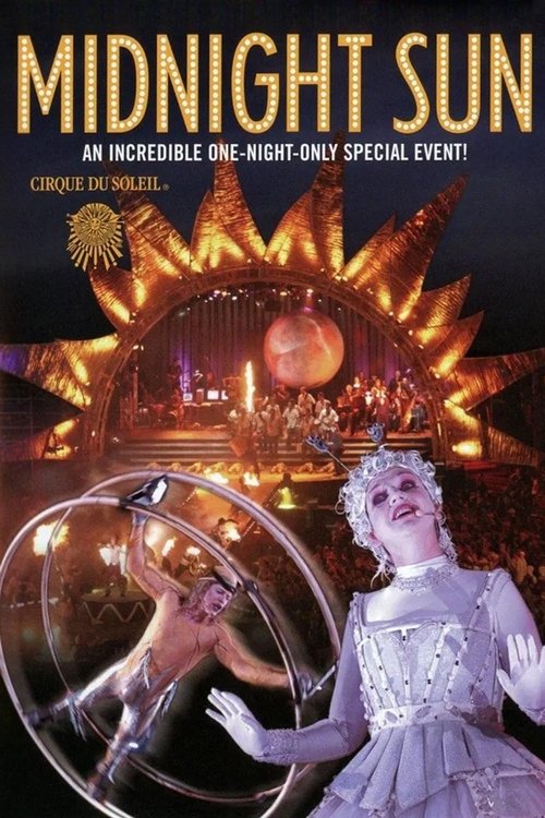 Cirque du Soleil: Midnight Sun (2004) poster