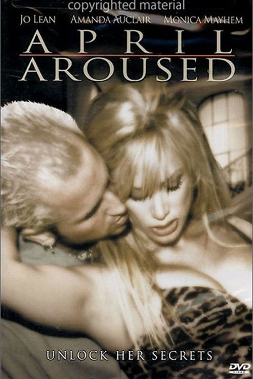 April Aroused (2005) poster