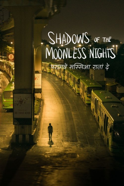 Shadows of the Moonless Nights (2025) poster