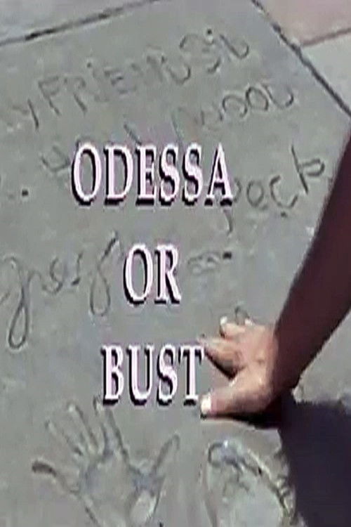 Odessa or Bust (2001) poster