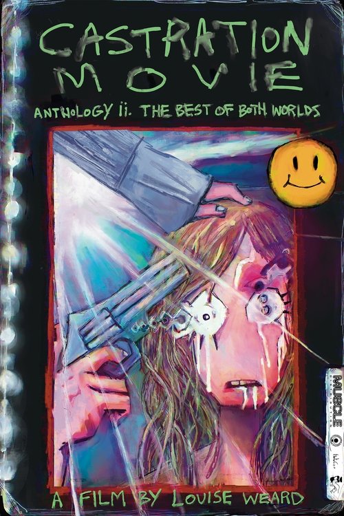 Castration Movie Anthology ii. The Best of Both Worlds (2025) poster