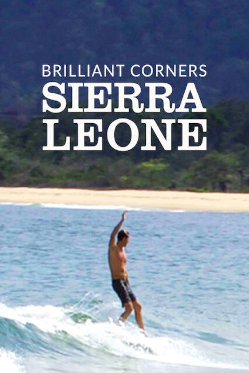 Brilliant Corners : Sierra Leone (2017) poster