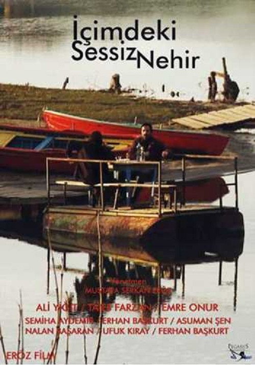İçimdeki Sessiz Nehir (2011) poster