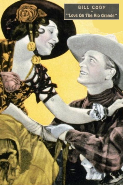 Love on the Rio Grande (1925) poster