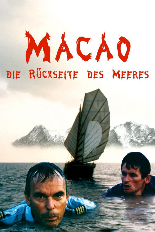 Macao – Die Rückseite des Meeres (1988) poster