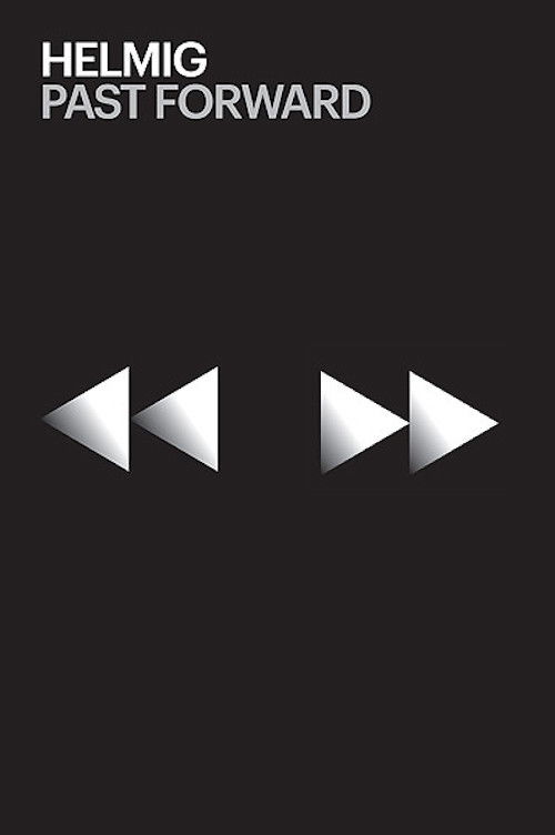 Thomas Helmig ‎– Past Forward (2010) poster