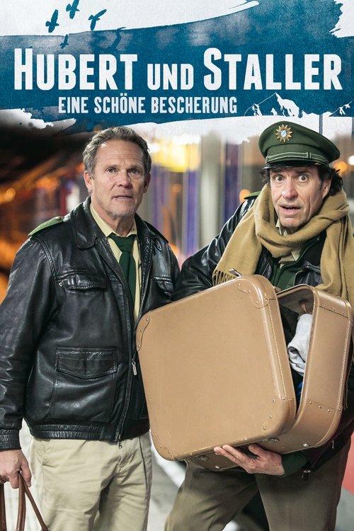 Hubert und Staller – Eine schöne Bescherung (2018) poster