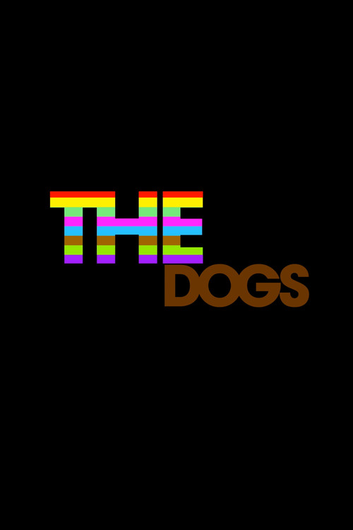 Love The Dogs (2007) poster