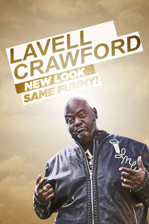 Lavell Crawford: New Look Same Funny! (2019) poster
