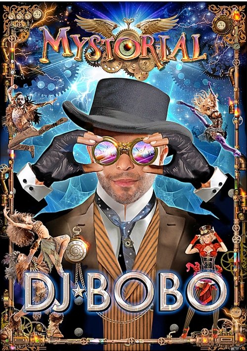 DJ BoBo - Mystorial - 25th Anniversary Tour (2017) poster
