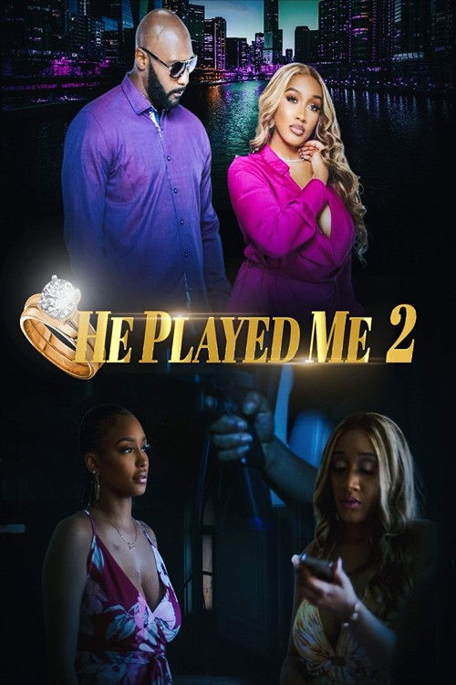 He Played Me 2 (2022) poster