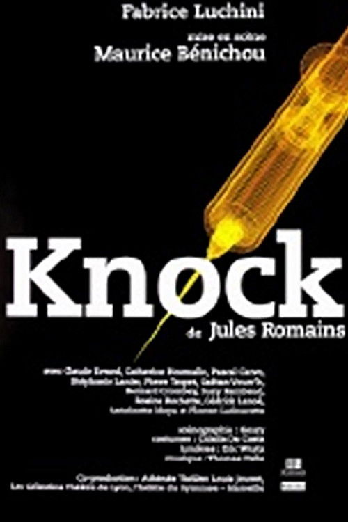 Knock, ou le triomphe de la médecine (2004) poster