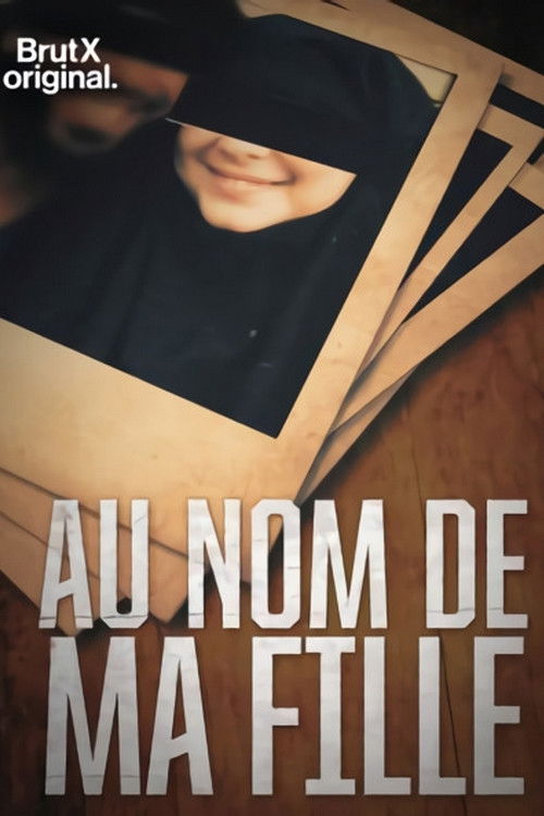 Au nom de ma fille (2020) poster