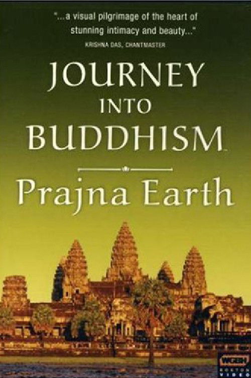 Journey Into Buddhism: Prajna Earth (2007) poster