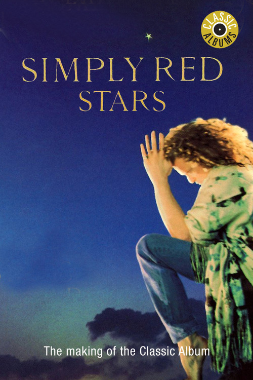 Classic Albums: Simply Red - Stars (2011) poster