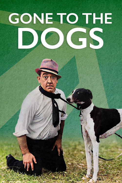 Gone to the Dogs (1939) poster