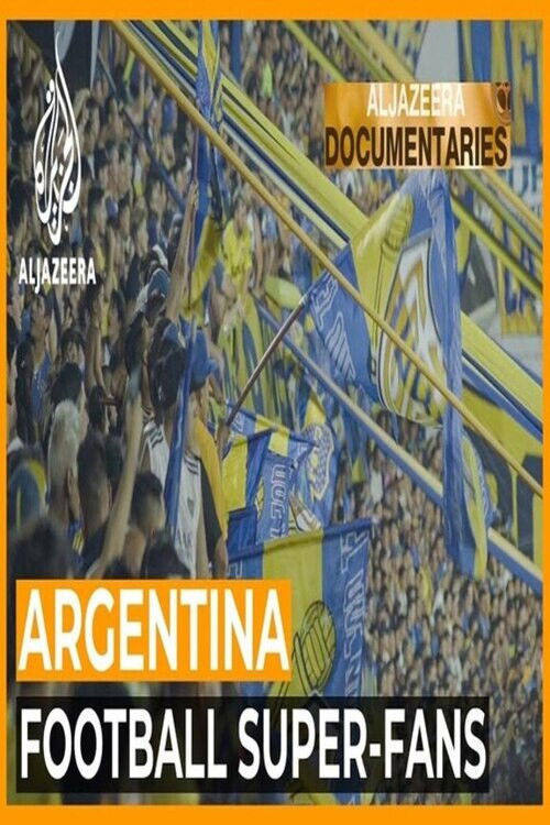 The Fans Who Make Football: Boca Juniors FC (2021) poster