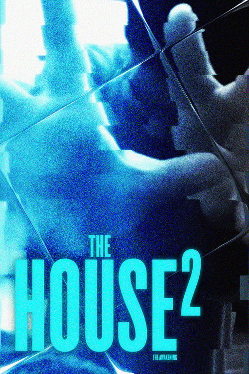 The House 2: The Awakening (2021) poster