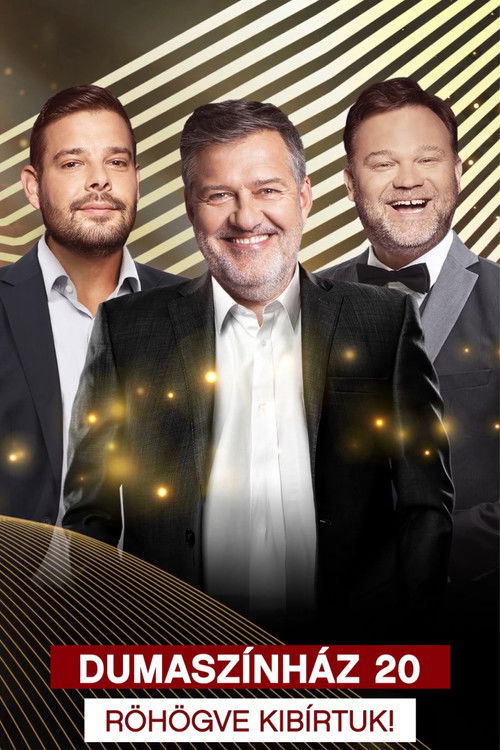 Dumaszínház 20 - Röhögve Kibírtuk! (2024) poster