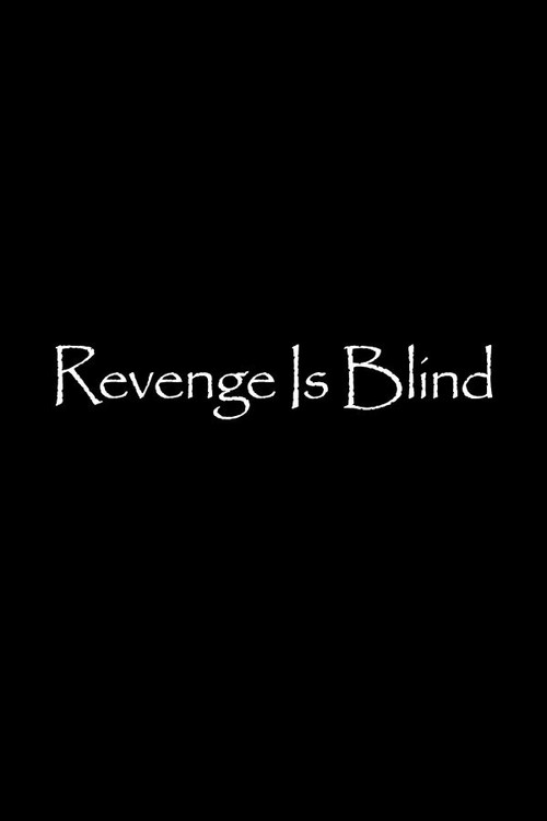 Revenge Is Blind (2021) poster