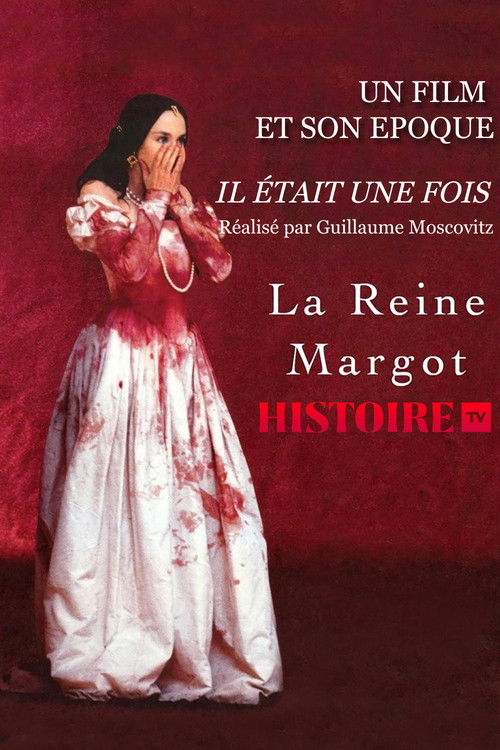 Il était une fois… « La Reine Margot » (2013) poster