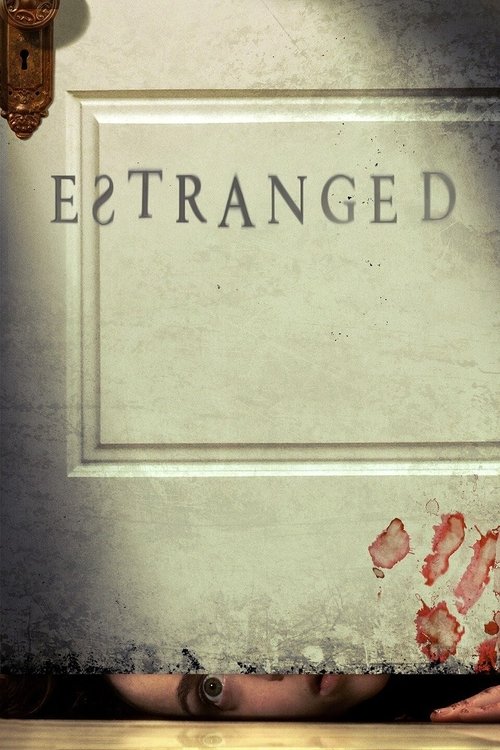 Estranged (2015) poster