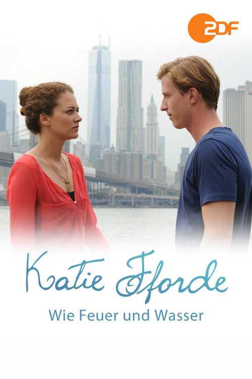 Katie Fforde: Wie Feuer und Wasser (2014) poster