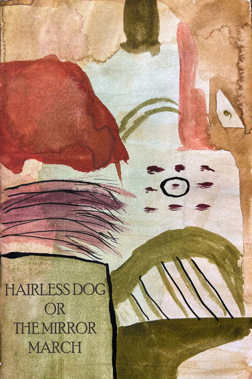 Hairless dog or The Mirror March (2023) poster