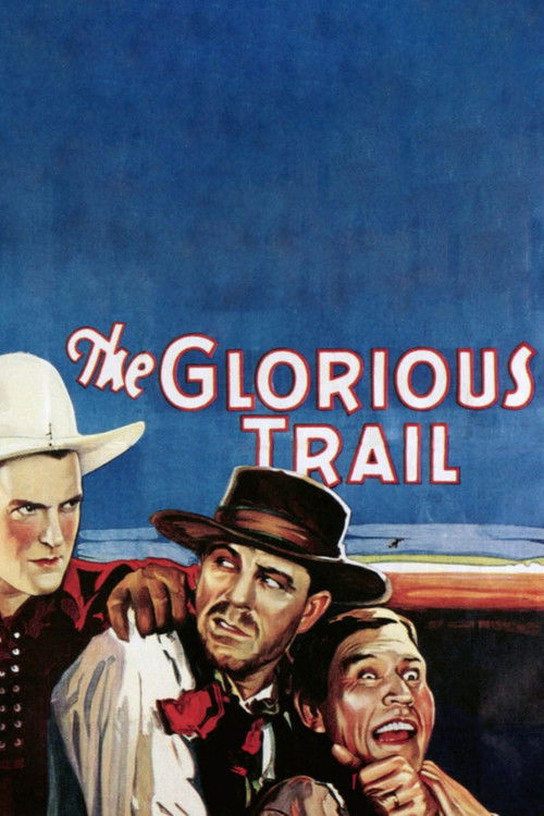 The Glorious Trail (1928) poster