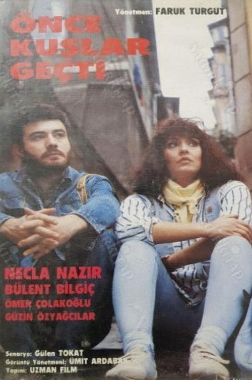 Önce Kuşlar Geçti (1990) poster