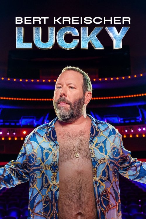 Bert Kreischer: Lucky (2025) poster