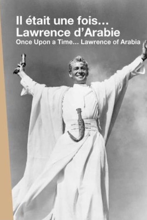 Once Upon a Time... Lawrence of Arabia (2008) poster
