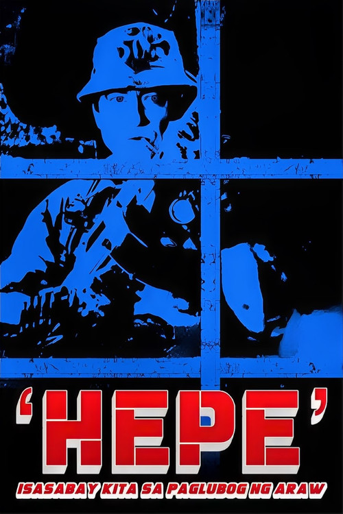Hepe: Isasabay Kita Sa Paglubog Ng Araw (1991) poster