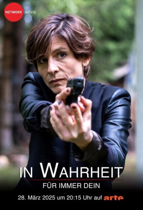 In Wahrheit: Für immer dein (2025) poster