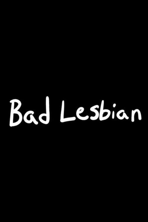 Bad Lesbian (2022) poster