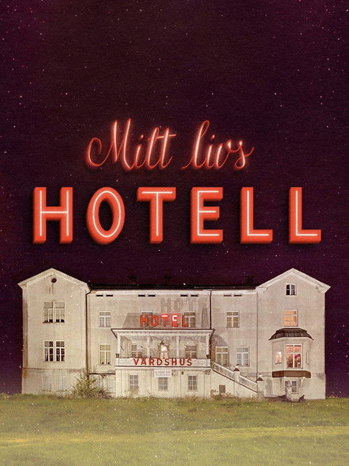 Mitt livs hotell (2022) poster