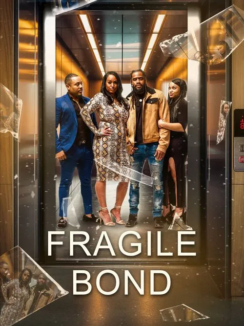 Fragile Bond (2025) poster