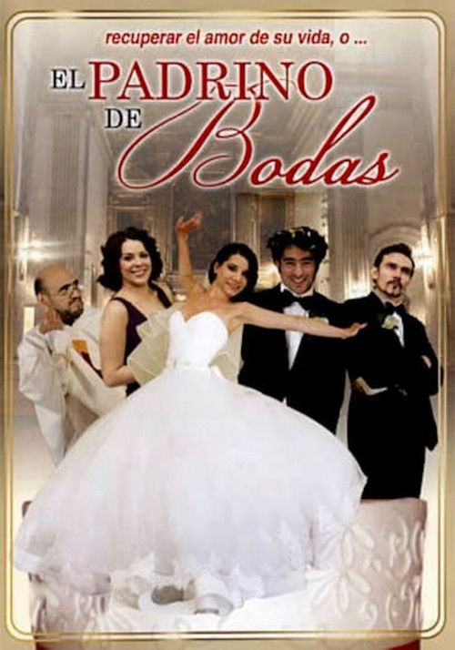 El Padrino de Bodas (2014) poster