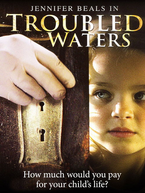 Troubled Waters (2006) poster