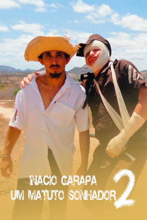 Inácio Garapa, Um Matuto Sonhador 2 - O Retorno (2011) poster