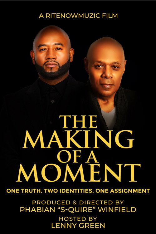 The Making of A Moment (2025) poster