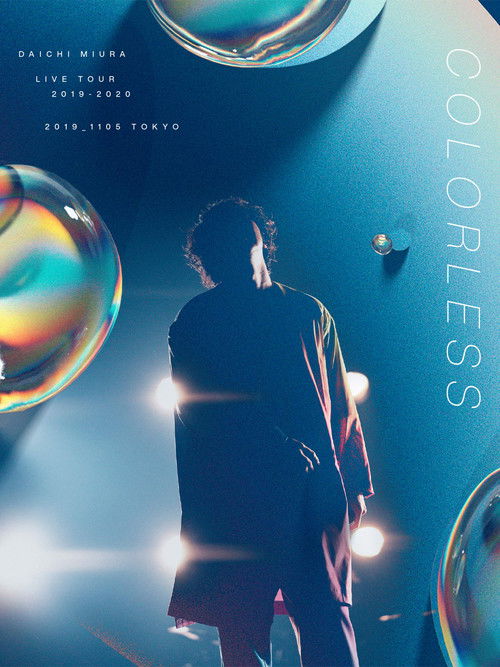 DAICHI MIURA LIVE TOUR COLORLESS (2019) poster